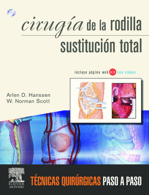 CIRUGÍA LA RODILLA. SUSTITUCIÓN TOTAL + DVD Y WEB
