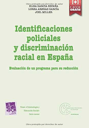 IDENTIFIACIONES POLICIALES Y DISCRIMINACION RACIAL EN ESPAÑA