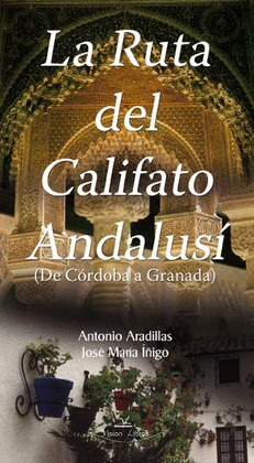 LA RUTA DE LOS CONQUISTADORES