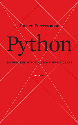 PYTHON, UN ESTUDIO DEL MITO DELFICO Y SUS ORIGENES