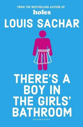 THERE'S A BOY IN THE GIRL'S BATHROOM