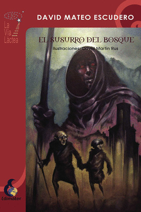 SUSURRO DEL BOSQUE, EL.(COL.VIA LACTEA. SERIE BURDEOS, 2) A PARTI