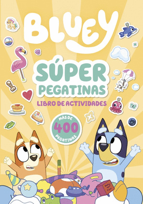 BLUEY SUPER PEGATINAS LIBRO ACTIVIDADES