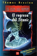 REGRESO DEL TITANIC, EL