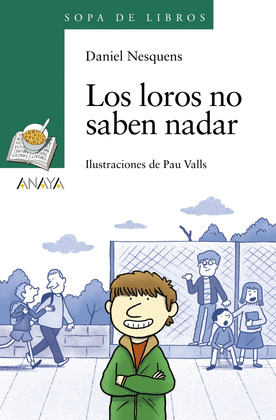 LOROS NO SABEN NADAR, LOS
