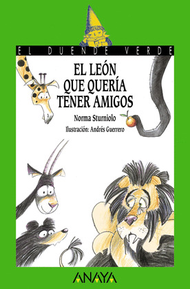 EL LEON QUE QUERIA TENER AMIGOS