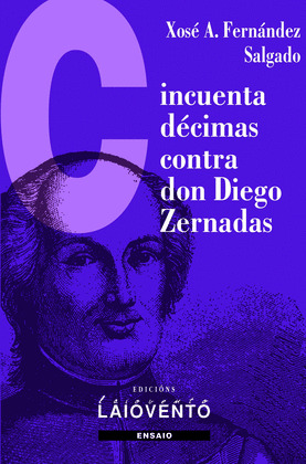 CINCUENTA DÉCIMAS CONTRA DON DIEGO ZERNADAS