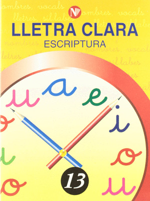 LLETRA CLARA, ESCRIPTURA 13, EDUCACIO PRIMÀRIA