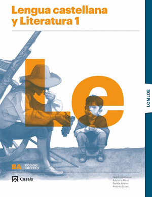 LENGUA CASTELLANA Y LITERATURA, 1º BACHILLERATO. LOMLOE