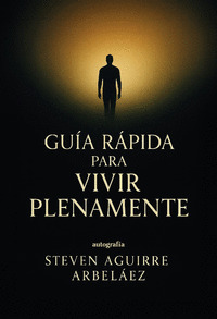 GUÍA PARA VIVIR PLENAMENTE