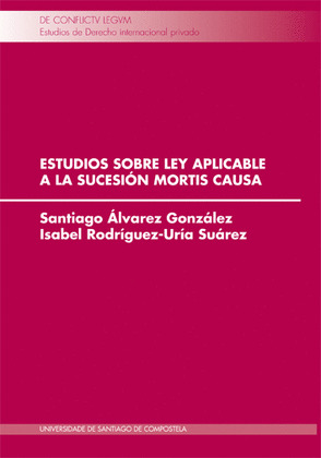 CL/13-ESTUDIOS SOBRE LEY APLICABLE A LA SUCESIÓN MORTIS CAUSA
