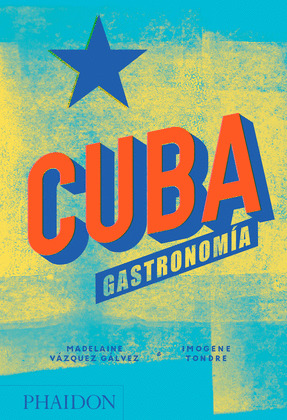 CUBA. GASTRONOMÍA