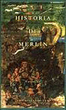 HISTORIA DE MERLIN, VOLUMEN 1