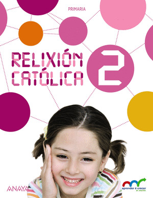 RELIXIÓN CATÓLICA, 2º PRIMARIA