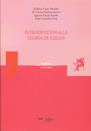 INTRODUCCIÓN A LA TEORÍA DE JUEGOS