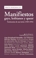 MANIFIESTOS GAYS, LESBIANOS Y QUEER. TESTIMONIOS LUCHA