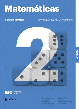 MATEMATICAS 2ª ESO. APRENDE LO BÁSICO. APRENDIZAJE BASADO EN PROBLEMAS (2024) CÓDIGO ABIERTO