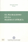 PLURALISMO EN LA IGLESIA CATÓLICA, EL
