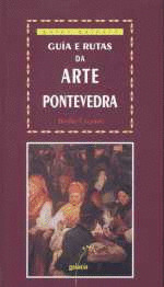 GUIA E RUTAS DA ARTE PONTEVEDRA