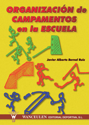 ORGANIZACIÓN DE CAMPAMENTOS EN LA ESCUELA