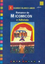 ROMANCE DE MICOMICON E ADHELALA