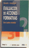 EVALUACION DE ACCIONES FORMATIVAS. LOS CUATRO NIVELES
