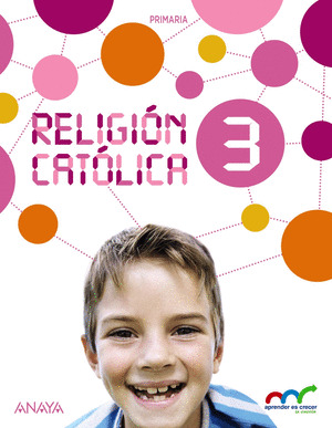 RELIGIÓN CATÓLICA, 3º PRIMARIA