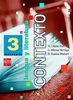 LENGUA Y LITERATURA. 3 ESO. CONTEXTO