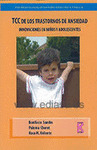 TCC DE LOS TRASTORNOS DE ANSIEDAD: INNOVACIONES EN NIÑOS Y ADOLESCENTES