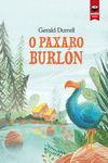 PAXARO BURLÓN, O