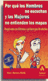POR QUE LOS HOMBRES NO ESCUCHAN Y LAS MUJERES NO ENTIENDEN