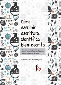 COMO ESCRIBIR ESCRITURA CIENTÍFICA BIEN ESCRITA