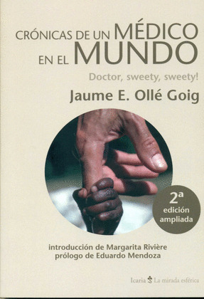 CRÓNICAS DE UN MÉDICO EN EL MUNDO