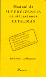 MANUAL DE SUPERVIVENCIA EN SITUACIONES EXTREMAS