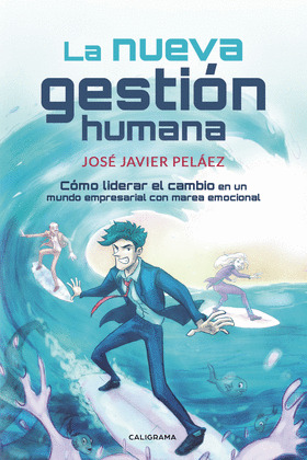 LA NUEVA GESTION HUMANA