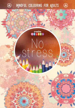 NO STRESS UNA FORMA DE MEDITACION