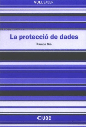 LA PROTECCIO DE DADES