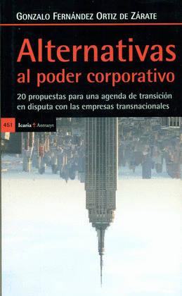 ALTERNATIAS AL PODER CORPORATIVO