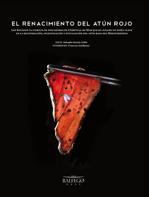 RENACIMIENTO DEL ATUN ROJO, EL