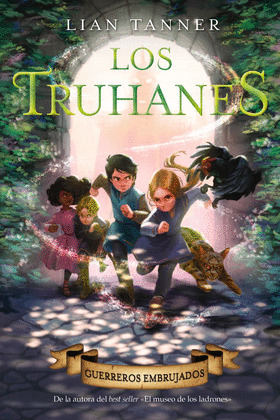 GUERREROS EMBRUJADOS (LOS TRUHANES 3)