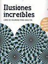 ILUSIONES INCREIBLES LIBRO DE COLOREAR PARA ADULTOS