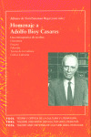 HOMENAJE A ADOLFO BIOY CASARES