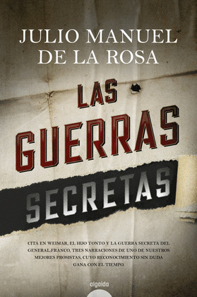 GUERRAS SECRETAS, LAS