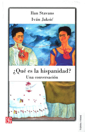 ¿QUÉ ES LA HIPANIDAD?