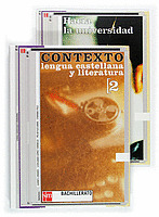 CONTEXTO, LENGUA CASTELLANA Y LITERATURA, 2º BACHILLERATO