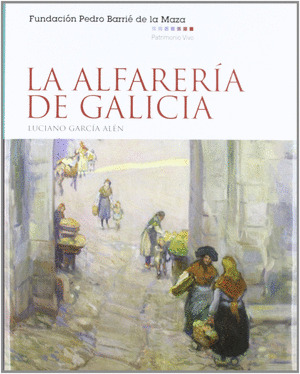 ALFARERÍA DE GALICIA, LA