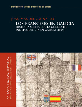 LOS FRANCESES EN GALICIA (1809)