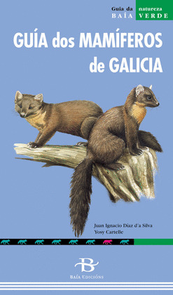 GUIA DOS MAMÍFEROS DE GALICIA