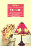 EL LIBRO DE MANUAL DE DECORACION CON VIDRIO