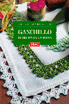 NUEVO MANUAL DE GANCHILLO TODO PARA LA MESA